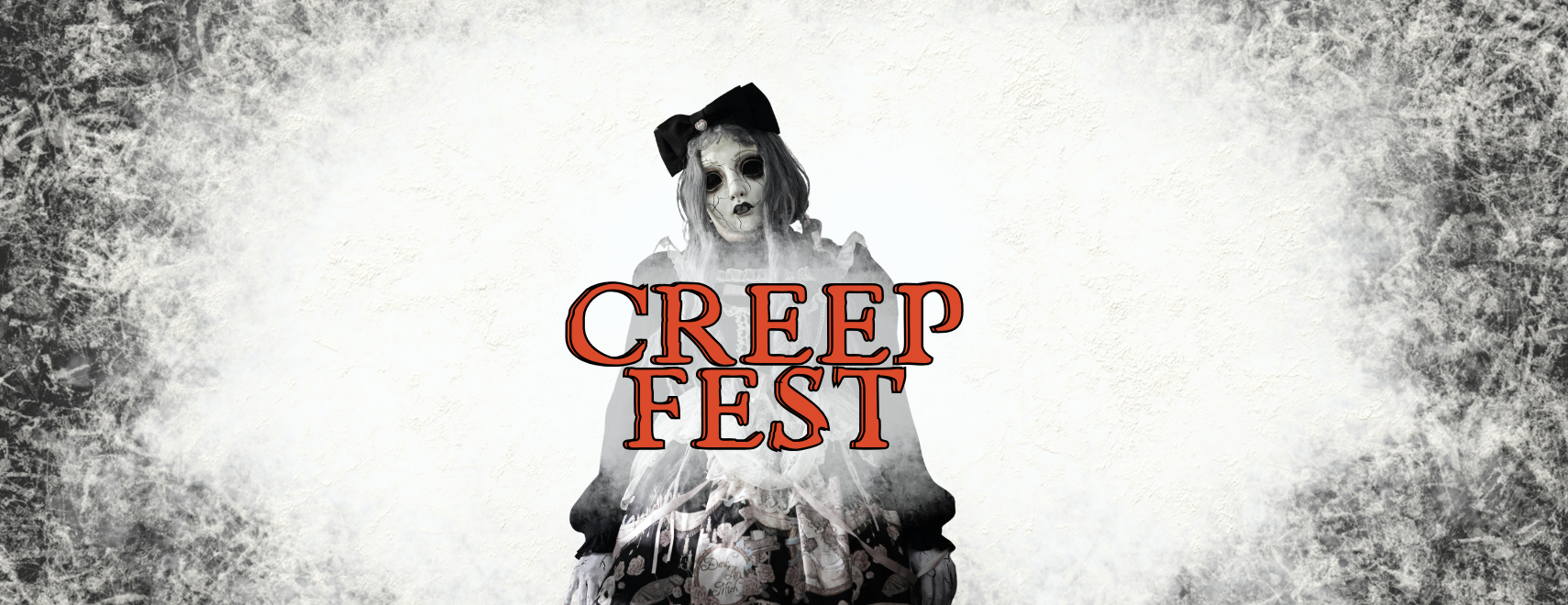 Creep Fest