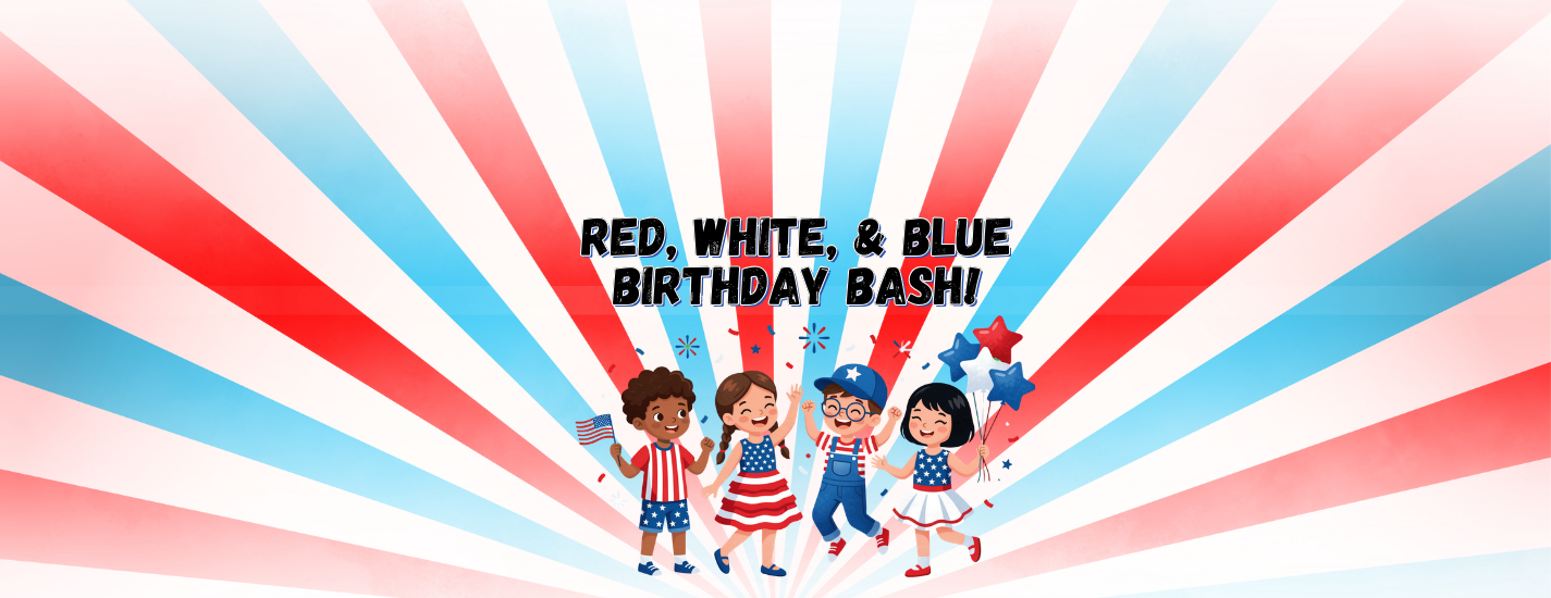 Red, White & Blue Birthday Bash