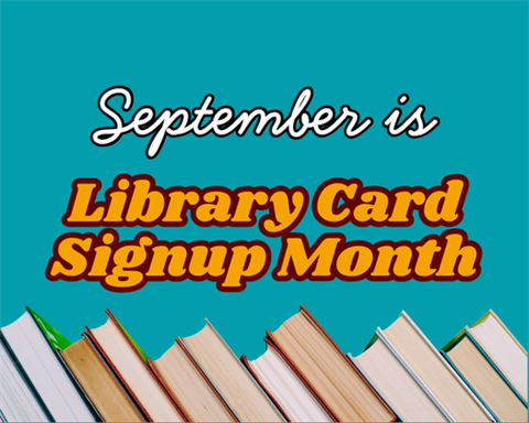Library Card Signup Month