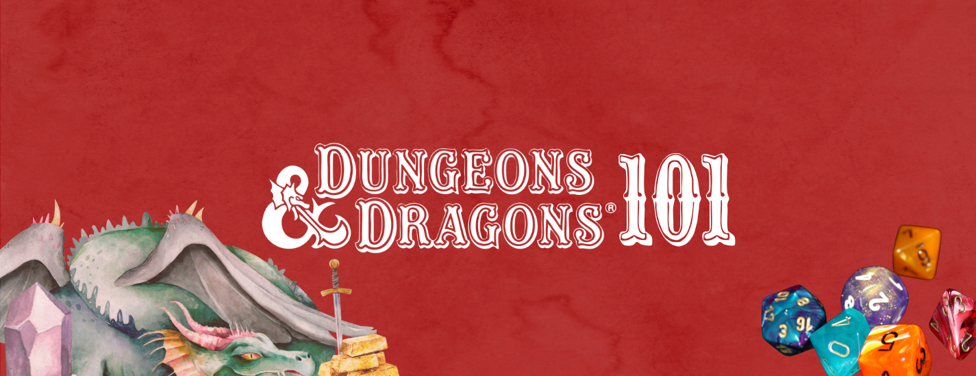 Dungeons & Dragons 101